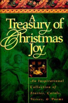 A Treasury of Christmas Joy: The Prose and Poet... 156292639X Book Cover