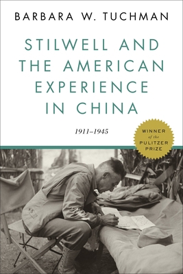 Stilwell and the American Experience in China: ... 0812986202 Book Cover