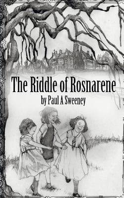 The Riddle of Rosnarene 1910053929 Book Cover
