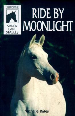 Ride by Moonlight 0746024800 Book Cover