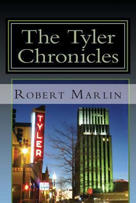 The Tyler Chronicles 1490320229 Book Cover