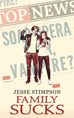Family Sucks B0BKRQ4S34 Book Cover