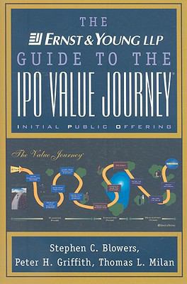 The Ernst & Young Guide To the Ipo Value Journe... 0471358495 Book Cover