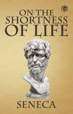 On the Shortness of Life 9394924884 Book Cover