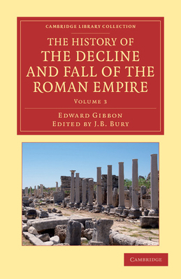 The History of the Decline and Fall of the Roma... 1108050735 Book Cover