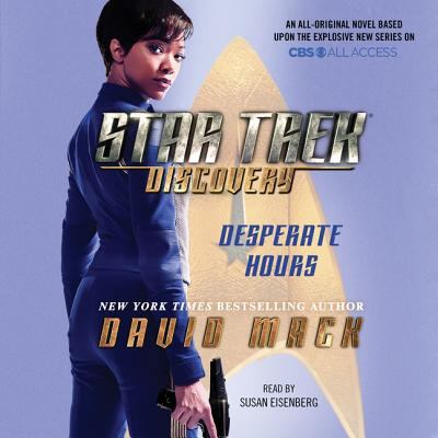 Star Trek: Discovery: Desperate Hours 1508281610 Book Cover