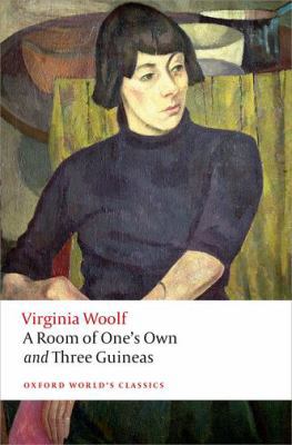 A Room of One's Own and Three Guineas (Oxford W... 0199642214 Book Cover