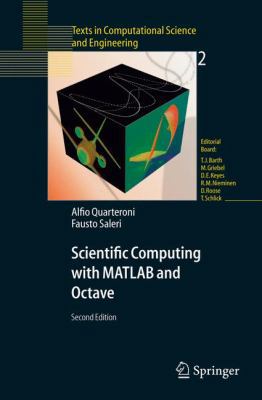 Scientific Computing with MATLAB and Octave 354032612X Book Cover