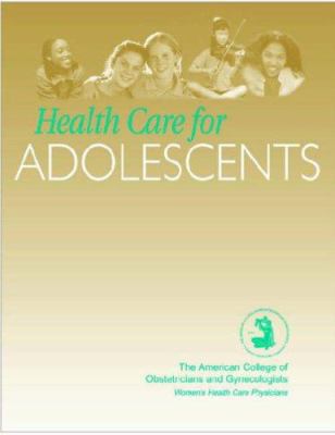 Adolescent Health Care 0915473941 Book Cover