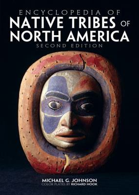 Encyclopedia of Native Tribes of North America 1770854614 Book Cover