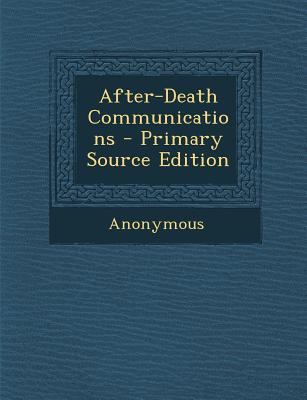 After-Death Communications 128940366X Book Cover