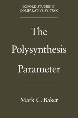 The Polysynthesis Parameter 0195093089 Book Cover