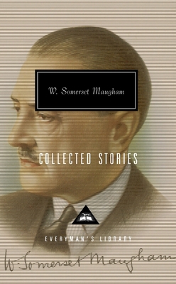 Collected Stories of W. Somerset Maugham: Intro... 1400042534 Book Cover