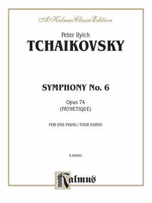 Symphony No. 6 in B Minor, Op. 74 (Pathetique")... 0769282997 Book Cover