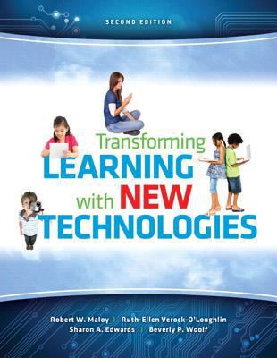 Transforming Learning with New Technologies, Lo... 0133406598 Book Cover