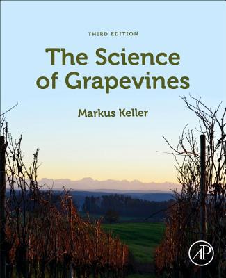 The Science of Grapevines 0128163658 Book Cover