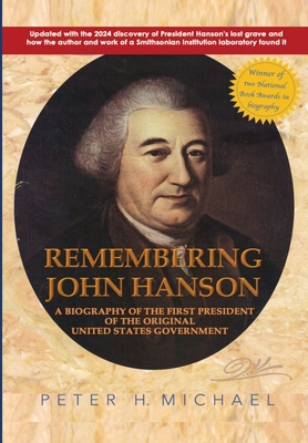Remembering John Hanson 0615621074 Book Cover
