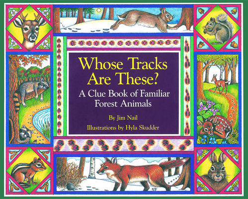 Whose Tracks Are These?: A Clue Book of Familia... 1570980780 Book Cover