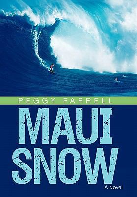 Maui Snow 1450248136 Book Cover