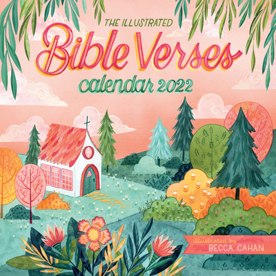 The Illustrated Bible Verses Wall Calendar 2022... 1523513861 Book Cover