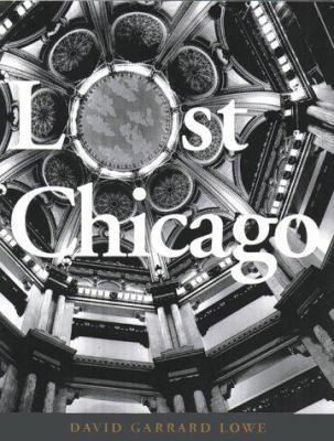 Lost Chicago 0823028712 Book Cover