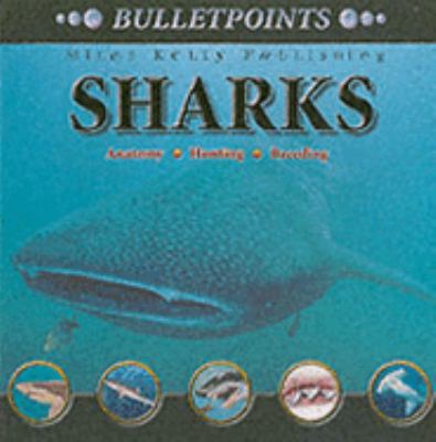 Bulletpoints: Sharks (Bulletpoints) 1842365290 Book Cover