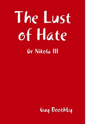 The Lust of Hate 1409265641 Book Cover