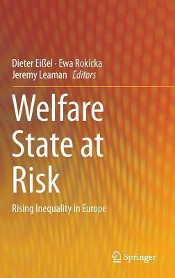 Welfare State at Risk: Rising Inequality in Europe 3319014803 Book Cover
