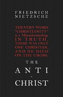 The Anti-Christ 1936594269 Book Cover