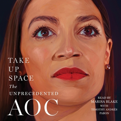 Take Up Space: The Unprecedented Aoc 1797141074 Book Cover