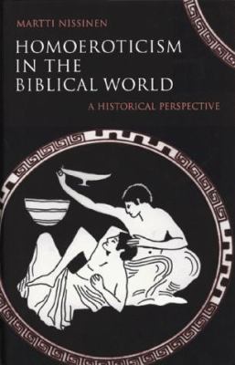 Homoeroticism in the Biblical World 080062985X Book Cover