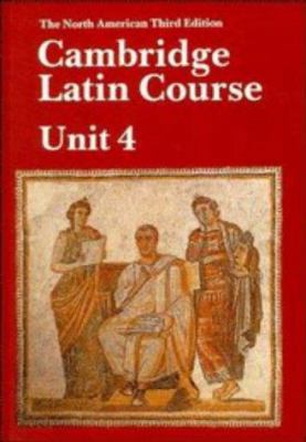 CAMBRIDGE LATIN COURSE UNIT 4 (HB) B01CMYDYLI Book Cover