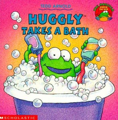 Huggly Takes a Bath 0439102693 Book Cover