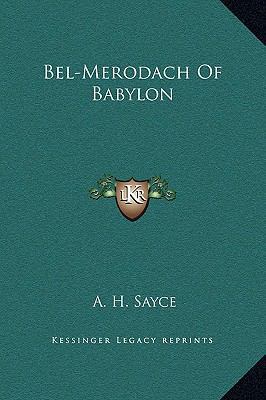 Bel-Merodach Of Babylon 1169208177 Book Cover