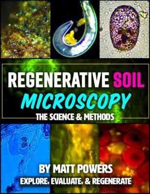 Regenerative Soil Microscopy : The Science & Me...            Book Cover