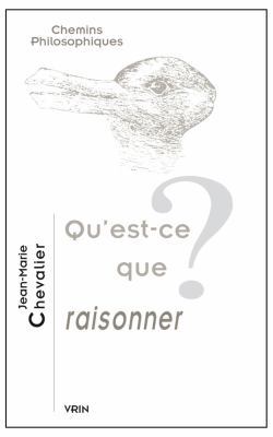 Qu'est-CE Que Raisonner? [French] 271162644X Book Cover
