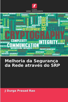 Melhoria da Segurança da Rede através do SRP [Portuguese] 6205368064 Book Cover