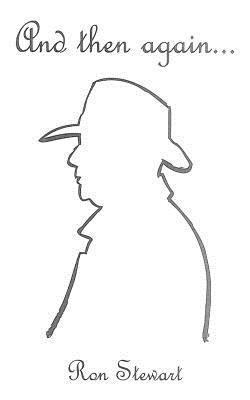 And Then Again... 1909395382 Book Cover