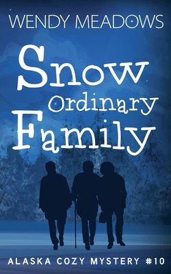 Snow Ordinary Family            Book Cover