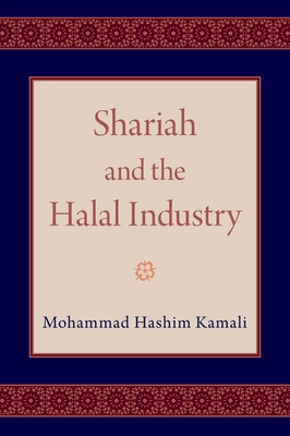 Shariah and the Halal Industry 0197538614 Book Cover