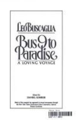 Bus 9 to Paradise: A Loving Voyage 0943432677 Book Cover