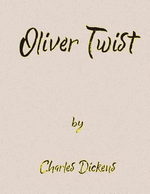 Oliver Twist 1985043246 Book Cover