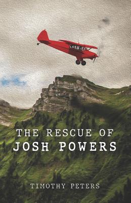 The Rescue of Josh Powers 1732717338 Book Cover