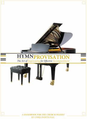 Spiral-bound Hymnprovisation : The Art of Effective Improvisational Accompaniment Book