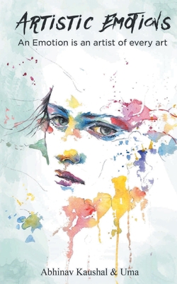 Artistic Emotions 9354460267 Book Cover