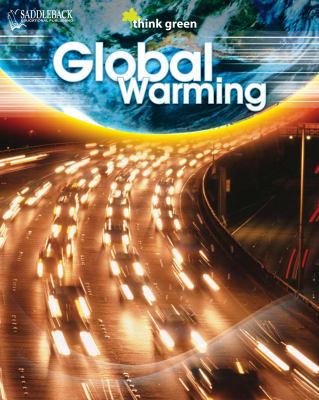 Global Warming (Think Green) 1599054760 Book Cover