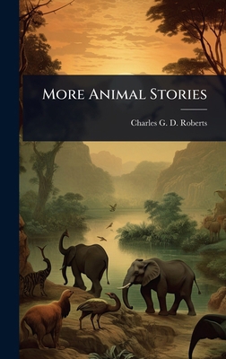 More Animal Stories 1024064689 Book Cover