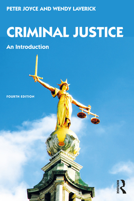 Criminal Justice: An Introduction 0367353008 Book Cover