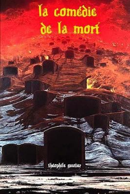 La comédie de la mort [French] 1979220832 Book Cover