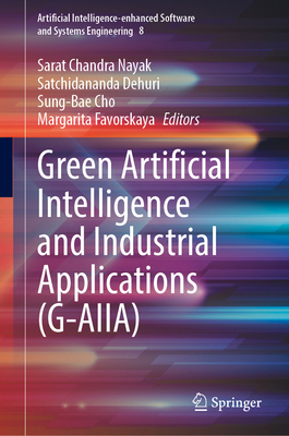 Green Artificial Intelligence and Industrial Ap... 3031998812 Book Cover